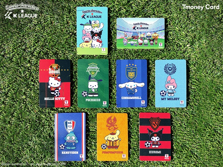 Sanrio characters. Tmoney Card. K LEAGUE 카드. Seoul HELLO KITTY, JEONBUK POCHACCO, ULSAN CEMMAMDROLL, Jeju MY MELODY, Sunwon HANGYODOM, POMPOMPURIN, KUROMI